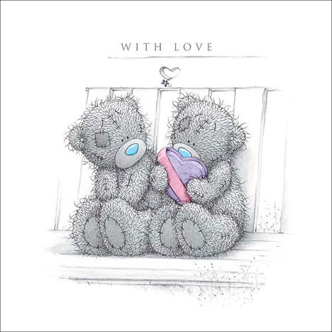 With Love Teddies on Bench Me to You Bear Card £2.09